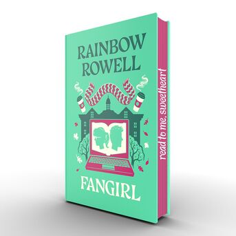 Fangirl: A Novel: 10th Anniversary Collector&#039;s Edition