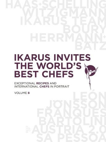 Ikarus Invites the World&#039;s Best Chefs