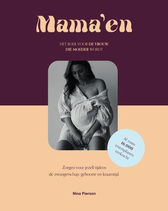 Mama&#039;en - Hét boek voor de vrouw die moeder wordt