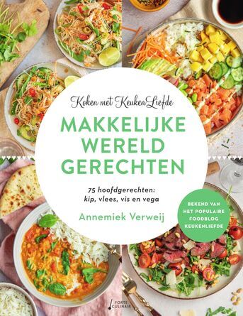 Koken met KeukenLiefde Makkelijke Wereldgerechten