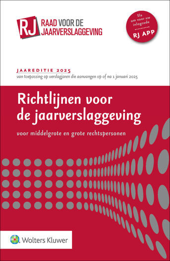 Richtlijnen voor de jaarverslaggeving, middelgrote en grote rechtspersonen 2025