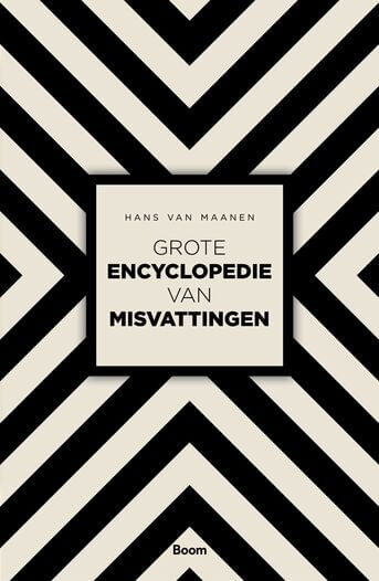 Grote encyclopedie van misvattingen