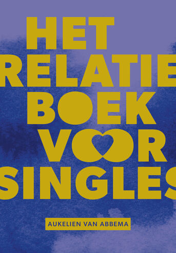 Het relatieboek voor singles