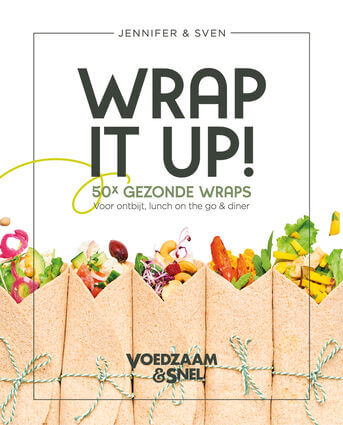 Voedzaam &amp; Snel - Wrap it up!