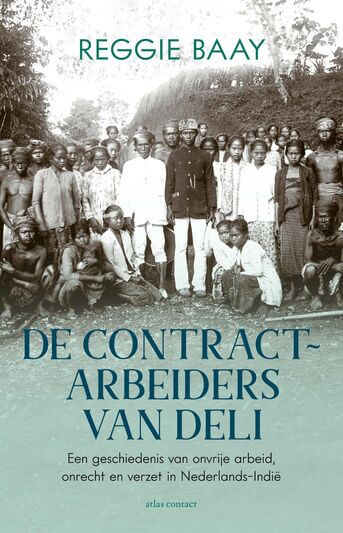 De contractarbeiders van Deli