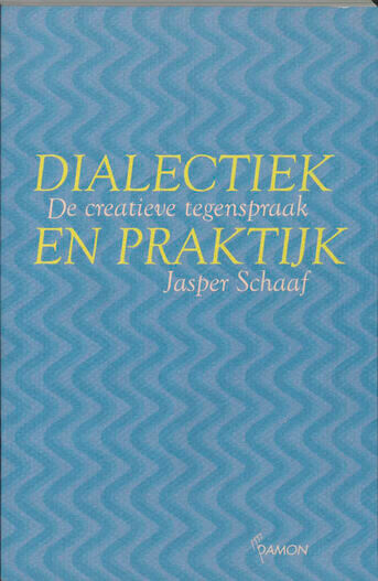 Dialectiek en praktijk