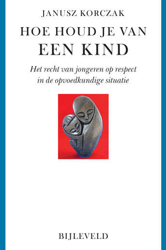 Hoe houd je van een kind