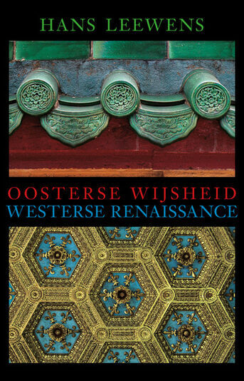 Oosterse wijsheid en westerse renaissance