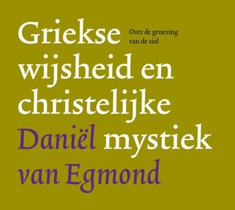 Griekse wijsheid en christelijke mystiek