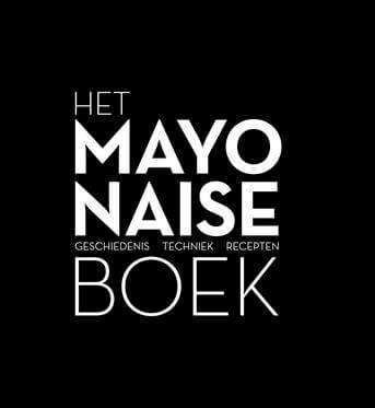 Het mayonaise boek