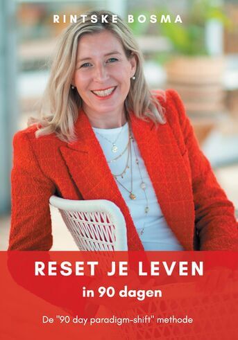 Reset je Leven in 90 dagen