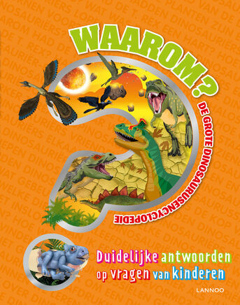 De grote dinosaurusencyclopedie