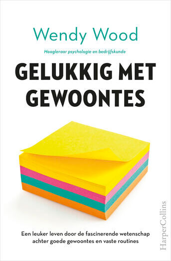 Gelukkig met gewoontes