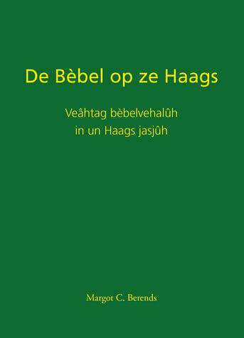 De Bèbel op ze Haags