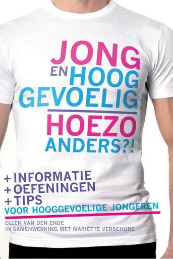 Jong en hooggevoelig – Hoezo anders?!