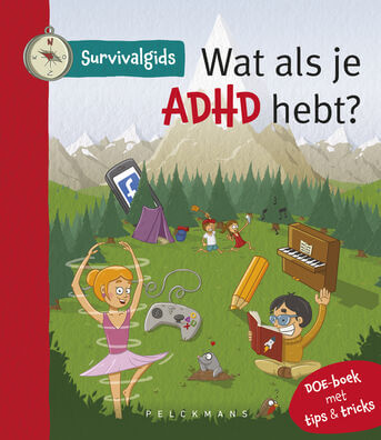 Survivalgids - Wat als je AD(H)D hebt?