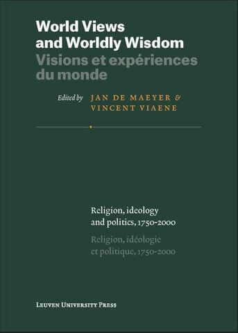 World views and worldly wisdom; Visions et expériences du monde