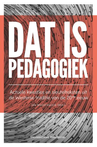 Dat is pedagogiek