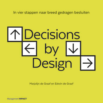 Decisions by Design