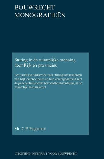 Sturing in de ruimtelijke ordening door Rijk en provincies