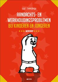 Aandachts- en werkhoudingsproblemen bij kinderen en jongeren