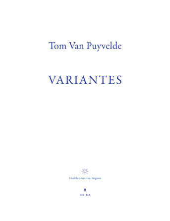 Tom Van Puyvelde. Variantes