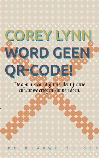 Word geen QR-code!