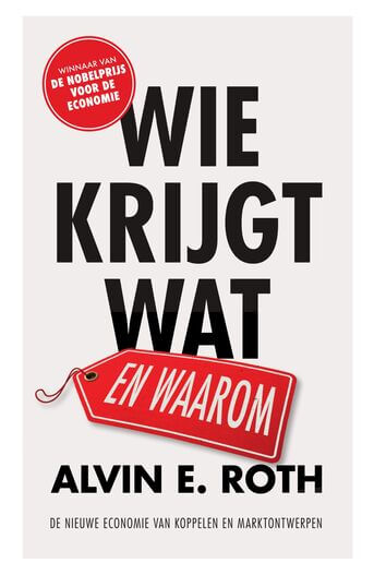 Wie krijgt wat - en waarom (e-book)