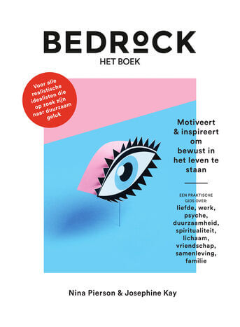 Bedrock - het boek – Motiveert &amp; inspireert om bewust in het leven te staan (e-book)