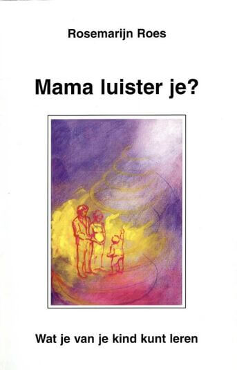 Mama luister je? (e-book)