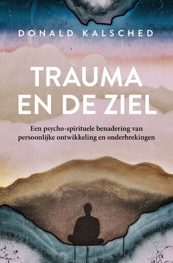 Trauma en de ziel (e-book)