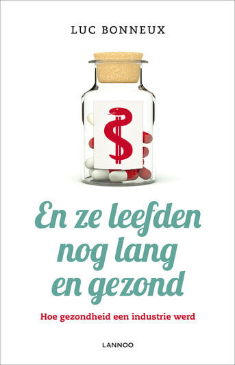 En ze leefden nog lang en gezond (e-book)