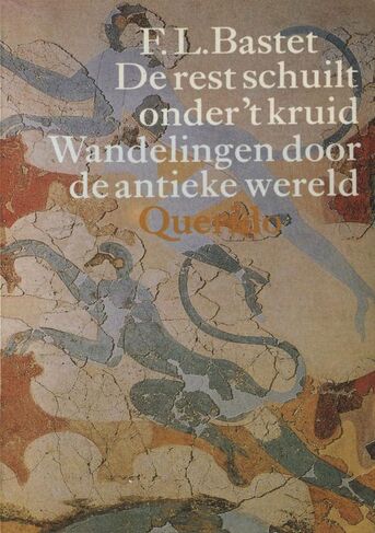 De rest schuilt onder t kruid (e-book)