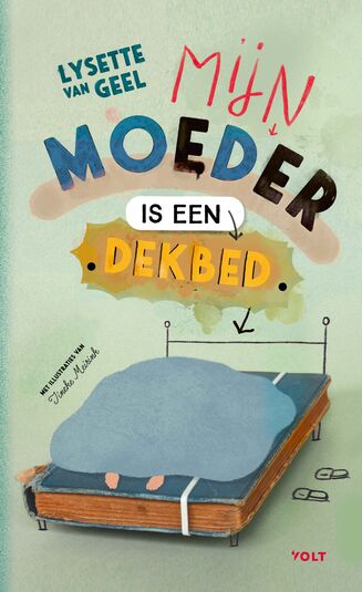 Mijn moeder is een dekbed (e-book)