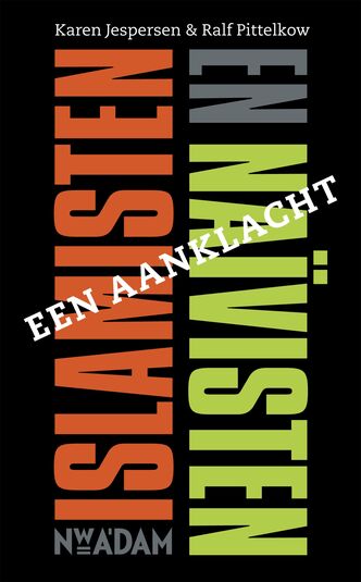 Islamisten en naïvisten (e-book)