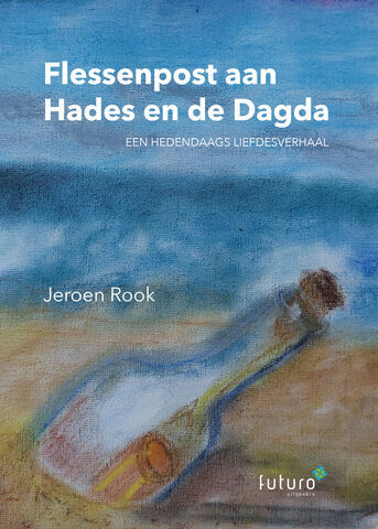 Flessenpost aan Hades en de Dagda (e-book)