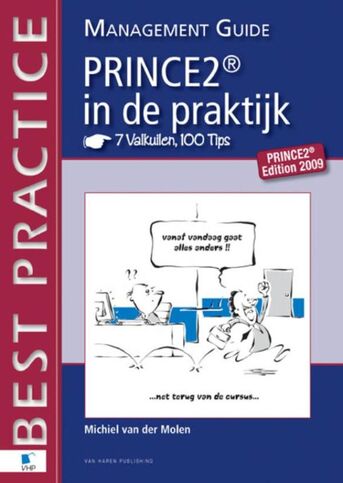 PRINCE2 in de Praktijk - 7 Valkuilen, 100 Tips - Management guide (e-book)