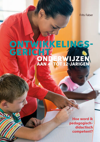 Ontwikkelingsgericht onderwijzen aan 4- tot 12-jarigen (e-book)