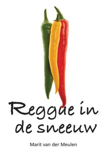 Reggae in de sneeuw (e-book)