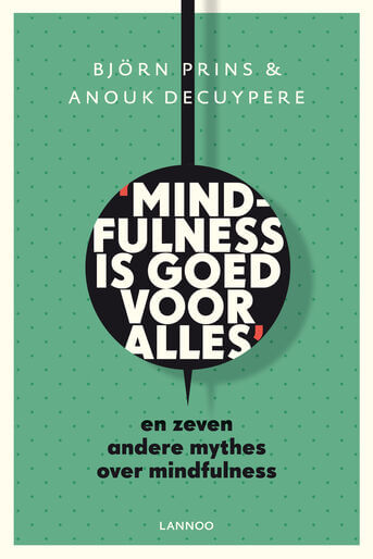 Mindfulness is goed voor alles (e-book)