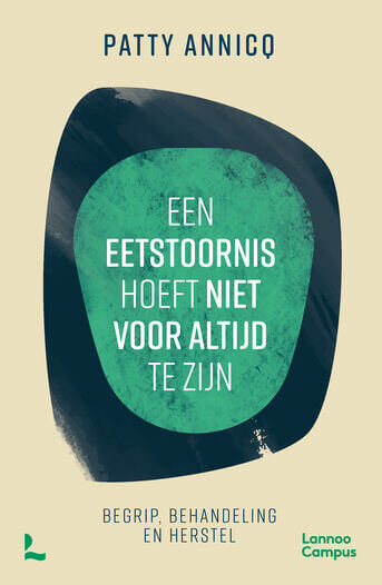 Een eetstoornis hoeft niet voor altijd te zijn (e-book)