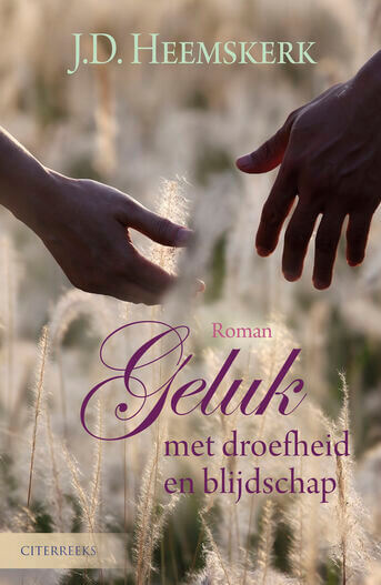 Geluk met droefheid en blijdschap (e-book)