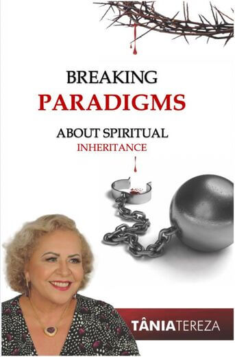 Breaking Paradigms About Spiritual Inheritances (e-book)