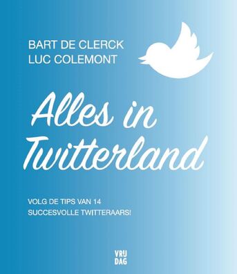 Alles in Twitterland (e-book)