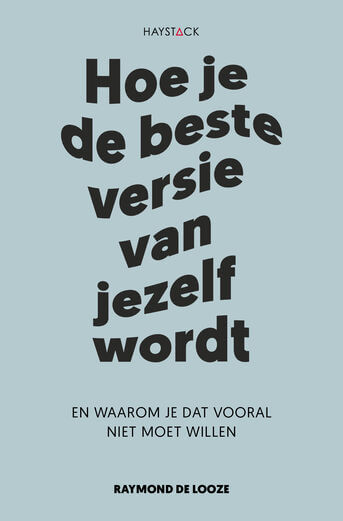 Hoe je de beste versie van jezelf wordt (e-book)