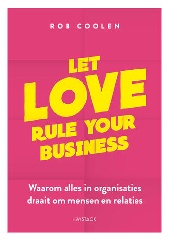 Let love rule your business (e-book)