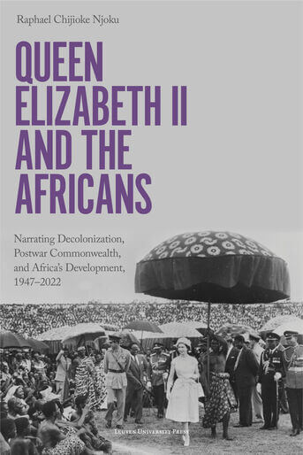 Queen Elizabeth II and the Africans (e-book)