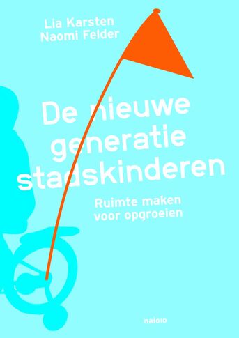 De nieuwe generatie stadskinderen (e-book)