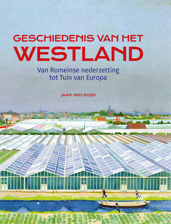 Geschiedenis van het Westland (e-book)