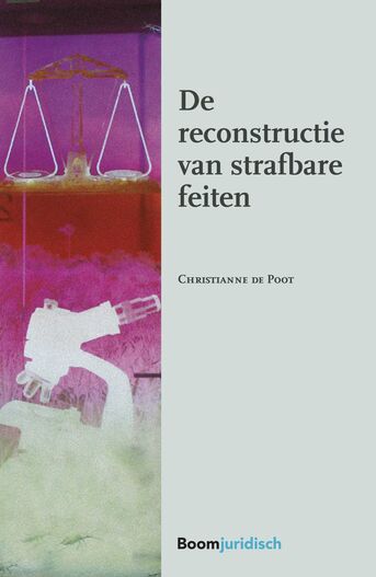 De reconstructie van strafbare feiten (e-book)